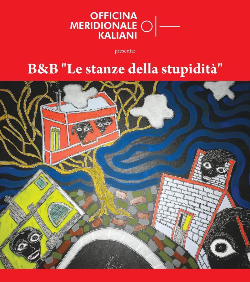 Casa D'Artista - Le Stanze Della Stupidita Bed & Breakfast Borgagne Exterior foto